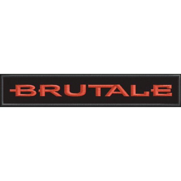 Patch ricamato scritta BRUTALE su fondo nero Cod.20120213_A