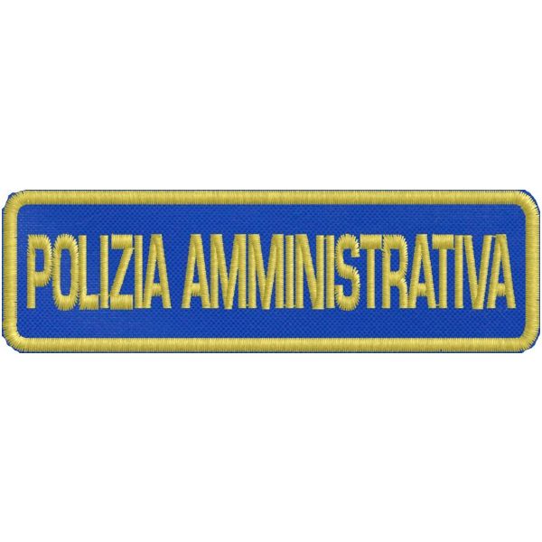 PATCH ricamato POLIZIA AMMINISTRATIVA Cod.20160318_A