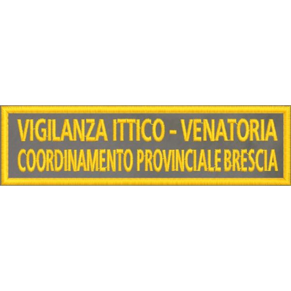 PATCH ricamato VIGILANZA ITTICO VENATORIA Provincia di Brescia Cm. 12.5 X 3,5 Cod.20210110_A