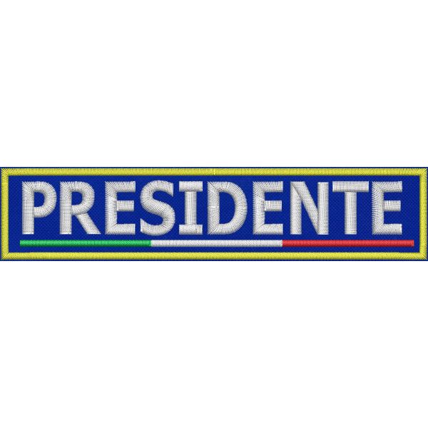 Patch ricamato su base blu royal ( PRESIDENTE ) cm. 12 x 2,5 Cod.20221143_A