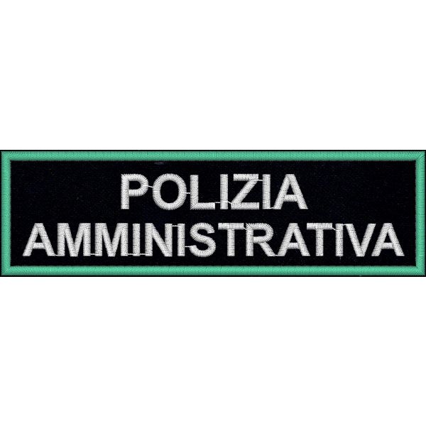 Patch ricamato POLIZIA AMMINISTRATIVA SU BASE NERA CM. 12 X 3,5 